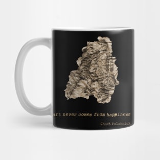 Chuck Palahniuk Quote Mug